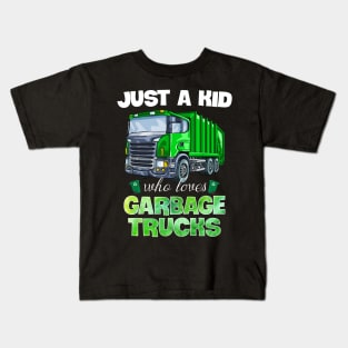 Just A Kid Who Loves Garbage Trucks Funny Gift For Boys Kids T-Shirt